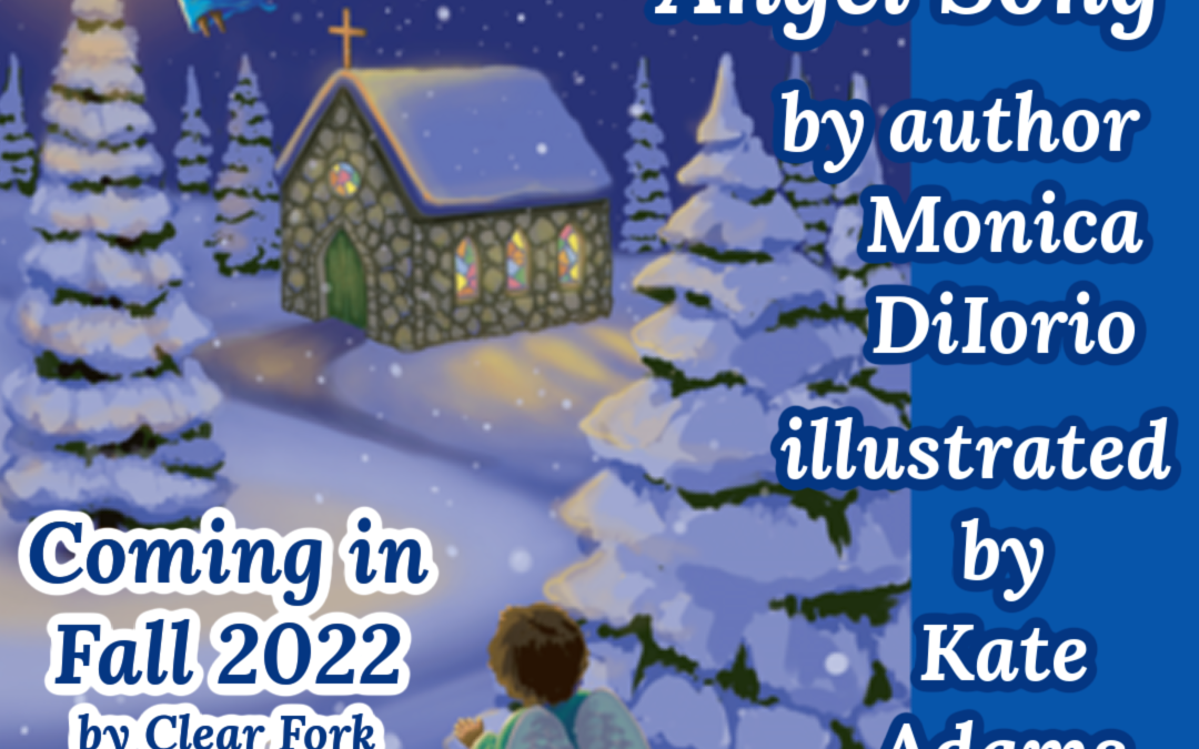 Christmas Angel Song by Monica DiIorio Coming Fall 2022!
